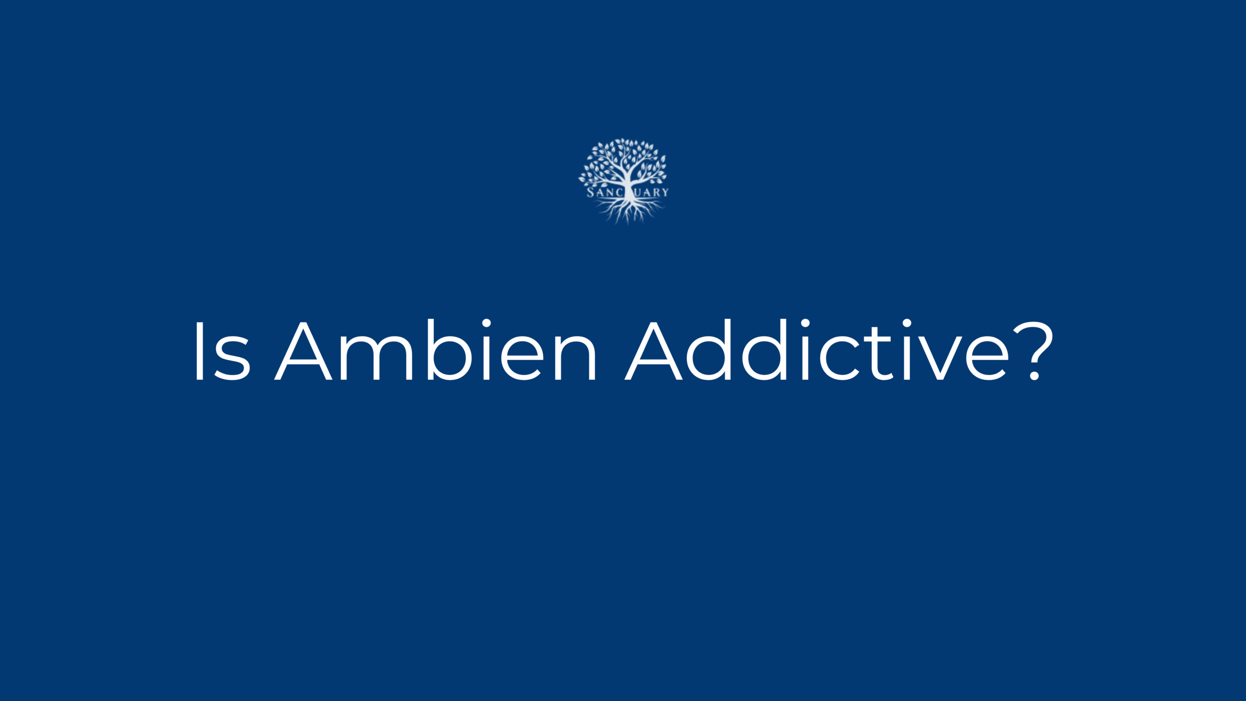 Is Ambien Addictive?