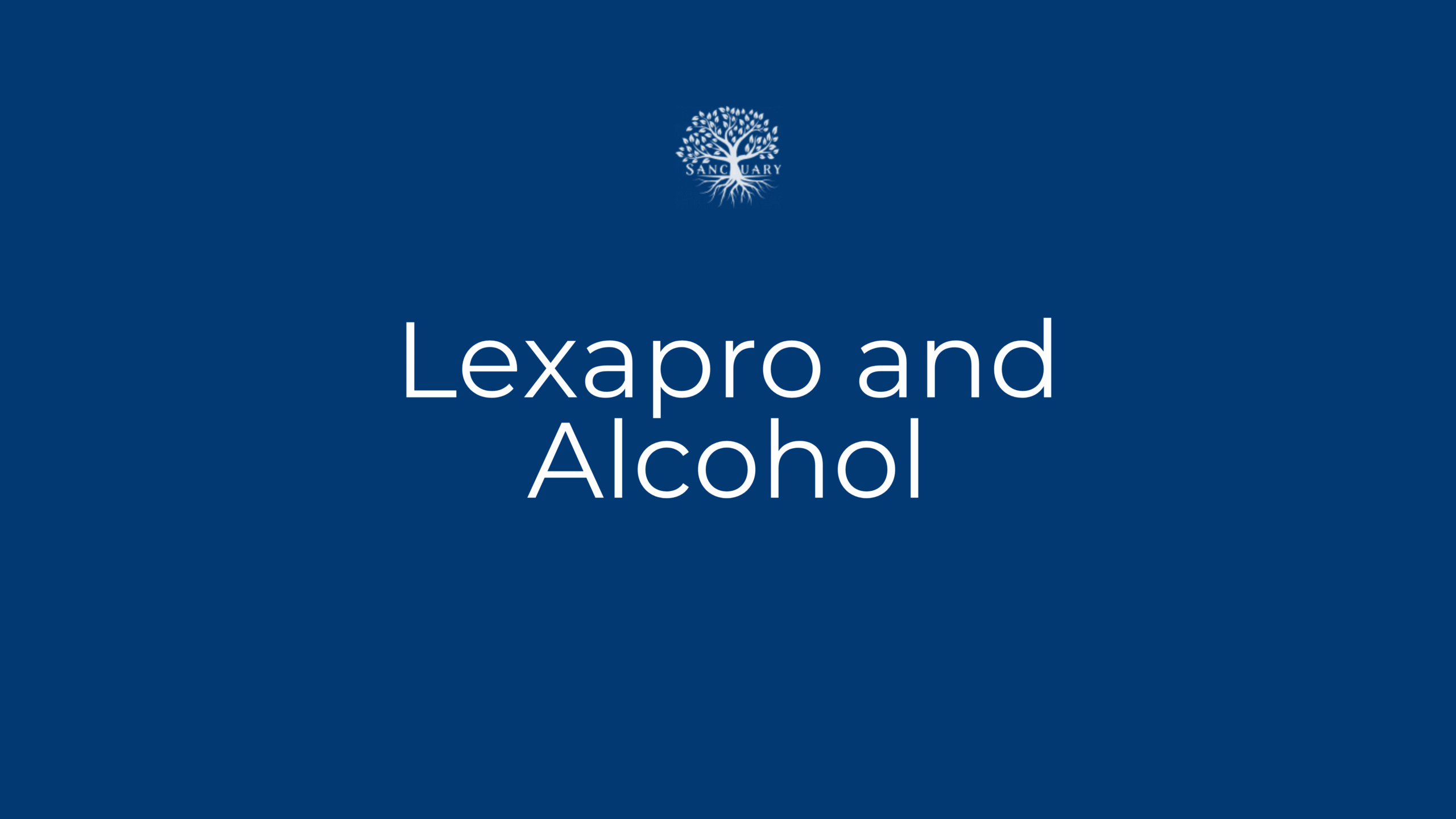lexapro and alcohol