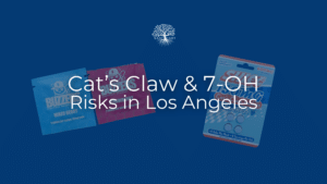 risks of cat's claw containing 7-oh. What los angeles needs to know, and how sanctuary treatment can help
